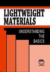Lightweight Materials: Understanding the Basics hind ja info | Ühiskonnateemalised raamatud | kaup24.ee
