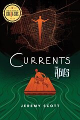 Currents: The Ables Book 3 цена и информация | Книги для подростков и молодежи | kaup24.ee