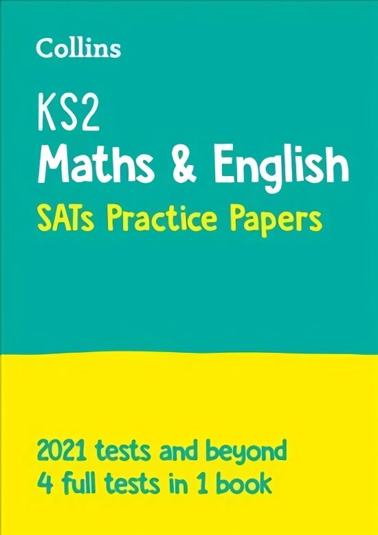 KS2 Maths and English SATs Practice Papers: For the 2024 Tests hind ja info | Noortekirjandus | kaup24.ee