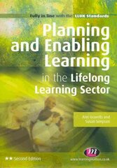 Planning and Enabling Learning in the Lifelong Learning Sector 2nd Revised edition hind ja info | Ühiskonnateemalised raamatud | kaup24.ee