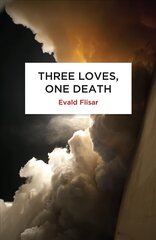 Three Loves, One Death цена и информация | Фантастика, фэнтези | kaup24.ee