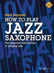 How To Play Jazz Saxophone hind ja info | Kunstiraamatud | kaup24.ee