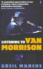 Listening to Van Morrison Main цена и информация | Книги об искусстве | kaup24.ee