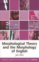 Morphological Theory and the Morphology of English hind ja info | Võõrkeele õppematerjalid | kaup24.ee