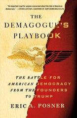 Demagogue's Playbook: The Battle for American Democracy from the Founders to Trump hind ja info | Ühiskonnateemalised raamatud | kaup24.ee