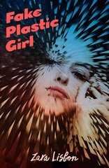 Fake Plastic Girl цена и информация | Книги для подростков и молодежи | kaup24.ee