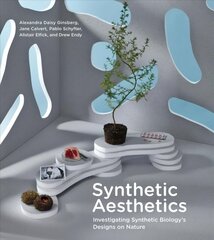 Synthetic Aesthetics: Investigating Synthetic Biology's Designs on Nature цена и информация | Книги по социальным наукам | kaup24.ee