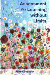 Assessment for Learning without Limits UK ed. цена и информация | Книги по социальным наукам | kaup24.ee
