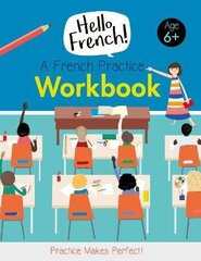 French Practice Workbook цена и информация | Книги для подростков и молодежи | kaup24.ee