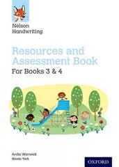 Nelson Handwriting: Year 3-4/Primary 4-5: Resources and Assessment Book for Books 3 and 4 цена и информация | Книги для подростков и молодежи | kaup24.ee