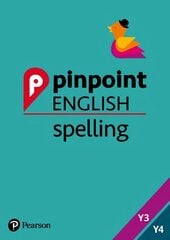 Pinpoint English Spelling Years 3 and 4: Photocopiable Targeted Practice hind ja info | Noortekirjandus | kaup24.ee