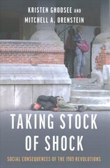 Taking Stock of Shock: Social Consequences of the 1989 Revolutions hind ja info | Ühiskonnateemalised raamatud | kaup24.ee