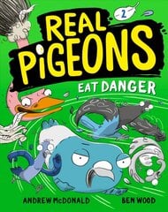 Real Pigeons Eat Danger (Book 2) цена и информация | Книги для подростков и молодежи | kaup24.ee