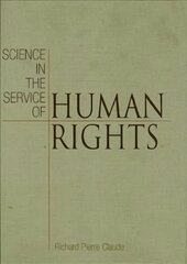 Science in the Service of Human Rights цена и информация | Книги по социальным наукам | kaup24.ee