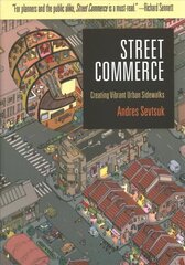 Street Commerce: Creating Vibrant Urban Sidewalks цена и информация | Книги по социальным наукам | kaup24.ee