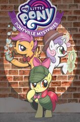 My Little Pony: Ponyville Mysteries цена и информация | Книги для подростков и молодежи | kaup24.ee