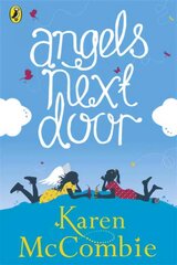 Angels Next Door: (Angels Next Door Book 1) цена и информация | Книги для подростков и молодежи | kaup24.ee