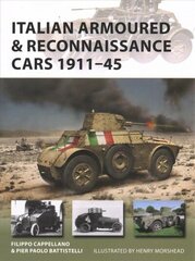 Italian Armoured & Reconnaissance Cars 191145 цена и информация | Книги по социальным наукам | kaup24.ee