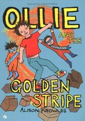 Ollie and the Golden Stripe hind ja info | Noortekirjandus | kaup24.ee