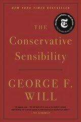 The Conservative Sensibility hind ja info | Ühiskonnateemalised raamatud | kaup24.ee