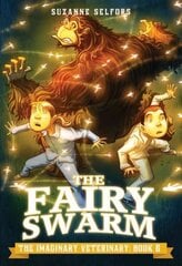 Imaginary Veterinary: The Fairy Swarm hind ja info | Noortekirjandus | kaup24.ee