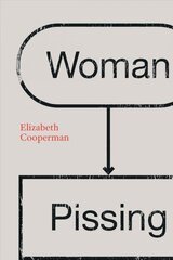 Woman Pissing hind ja info | Elulooraamatud, biograafiad, memuaarid | kaup24.ee