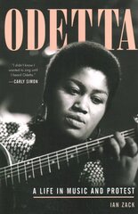 Odetta: A Life in Music and Protest цена и информация | Биографии, автобиогафии, мемуары | kaup24.ee