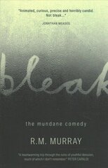 Bleak: The Mundane Comedy hind ja info | Elulooraamatud, biograafiad, memuaarid | kaup24.ee