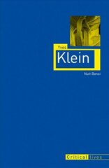 Yves Klein цена и информация | Биографии, автобиогафии, мемуары | kaup24.ee