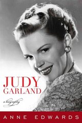 Judy Garland: A Biography hind ja info | Elulooraamatud, biograafiad, memuaarid | kaup24.ee