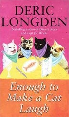 Enough To Make A Cat Laugh hind ja info | Elulooraamatud, biograafiad, memuaarid | kaup24.ee