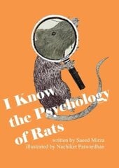 I Know the Psychology of Rats hind ja info | Elulooraamatud, biograafiad, memuaarid | kaup24.ee