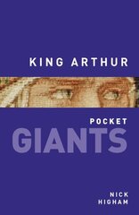 King Arthur: pocket GIANTS цена и информация | Биографии, автобиогафии, мемуары | kaup24.ee