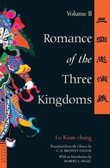 Romance of the Three Kingdoms Volume 2, Volume 2 hind ja info | Elulooraamatud, biograafiad, memuaarid | kaup24.ee