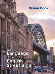 Language of the English Street Sign цена и информация | Энциклопедии, справочники | kaup24.ee