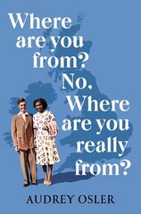 Where Are You From? No, Where are You Really From? hind ja info | Ajalooraamatud | kaup24.ee