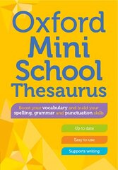 Oxford Mini School Thesaurus 1 цена и информация | Книги для подростков и молодежи | kaup24.ee