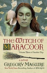 The Witch of Maracoor: A Novel hind ja info | Fantaasia, müstika | kaup24.ee