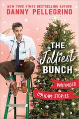 The Jolliest Bunch: Unhinged Holiday Stories hind ja info | Fantaasia, müstika | kaup24.ee