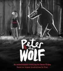 Peter and the Wolf hind ja info | Noortekirjandus | kaup24.ee