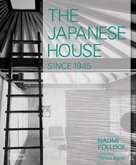 Japanese House Since 1945 цена и информация | Книги по архитектуре | kaup24.ee