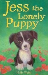 Jess the Lonely Puppy цена и информация | Книги для подростков и молодежи | kaup24.ee