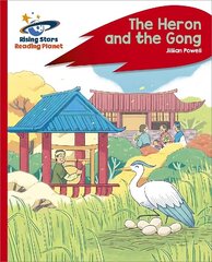 Reading Planet - The Heron and the Gong - Red C: Rocket Phonics hind ja info | Noortekirjandus | kaup24.ee