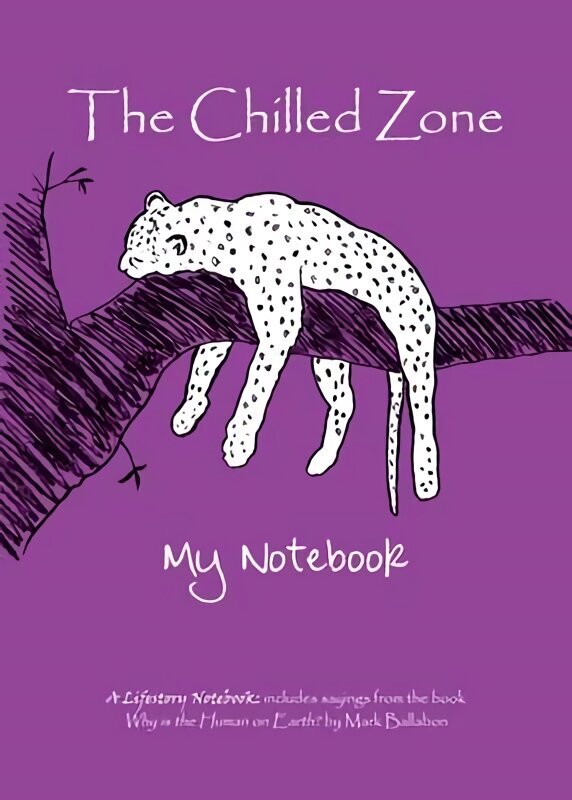 Chilled Zone: My Notebook hind ja info | Eneseabiraamatud | kaup24.ee