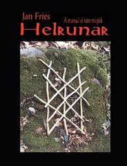 Helrunar: A Manual of Rune Magick hind ja info | Eneseabiraamatud | kaup24.ee