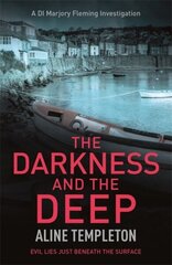 Darkness and the Deep: DI Marjory Fleming Book 2 hind ja info | Fantaasia, müstika | kaup24.ee