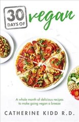 30 Days of Vegan: A whole month of delicious recipes to make going vegan a breeze цена и информация | Самоучители | kaup24.ee