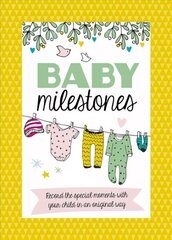 Baby Milestones Cards: Record the special moments with your child in an original way New edition цена и информация | Самоучители | kaup24.ee