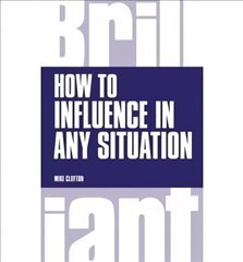 How to Influence in any situation цена и информация | Самоучители | kaup24.ee