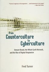 From Counterculture to Cyberculture цена и информация | Книги по социальным наукам | kaup24.ee